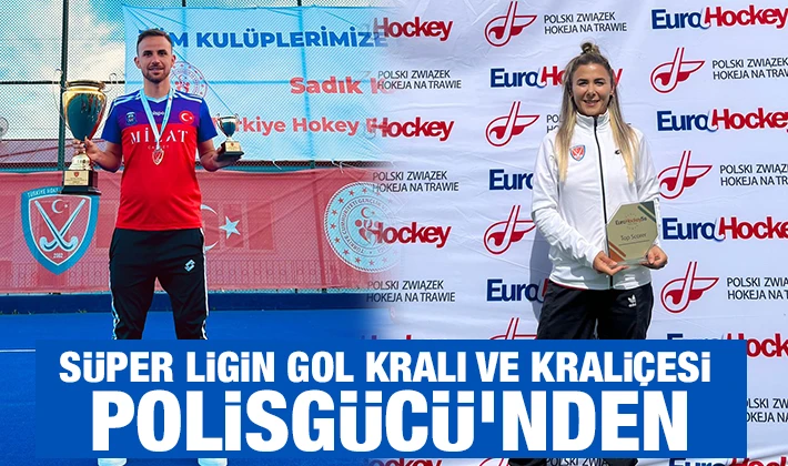 Süper Ligin Gol Kralı ve Kraliçesi Polisgücü’nden