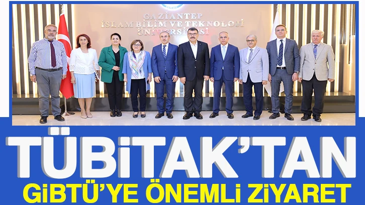 TÜBİTAK’tan GİBTÜ’ye önemli ziyaret