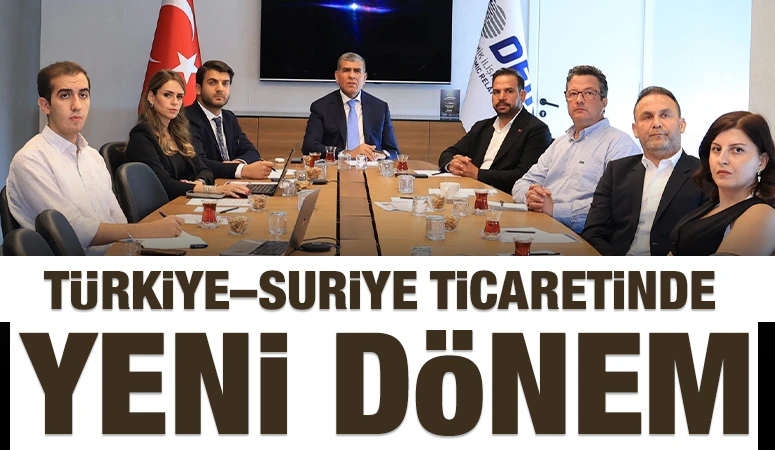 T&uuml;rkiye&ndash;Suriye Ticaretinde Yeni D&ouml;nem