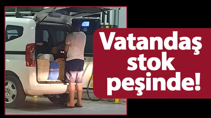 Vatandaş stok peşinde!