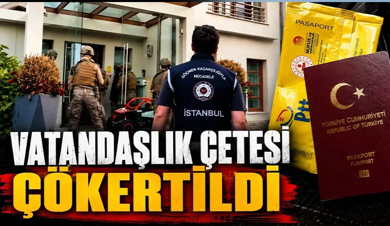 16 İlde sahte vatandaşlık operasyonu