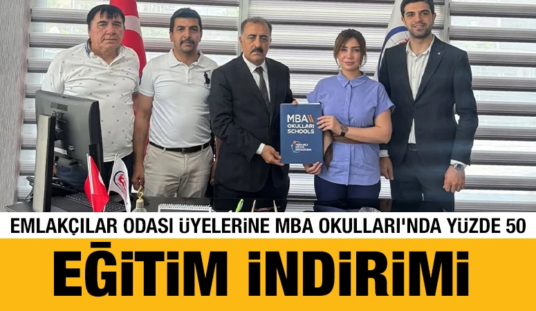 Emlakçılar Odası Üyelerine MBA Okulları’nda Yüzde 50 Eğitim İndirimi