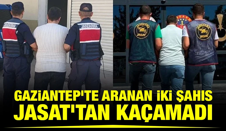 Gaziantep’te aranan iki şahıs JASAt’tan kaçamadı