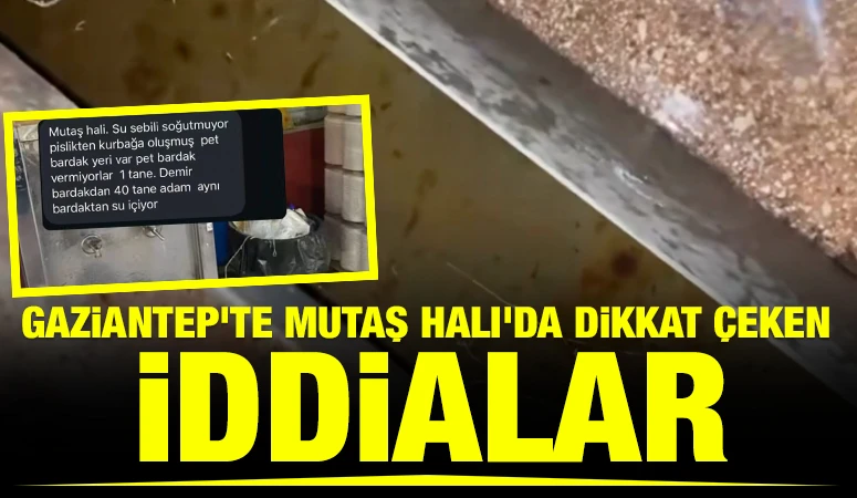 Gaziantep'te Mutaş Halı'da Dikkat &Ccedil;eken İddialar