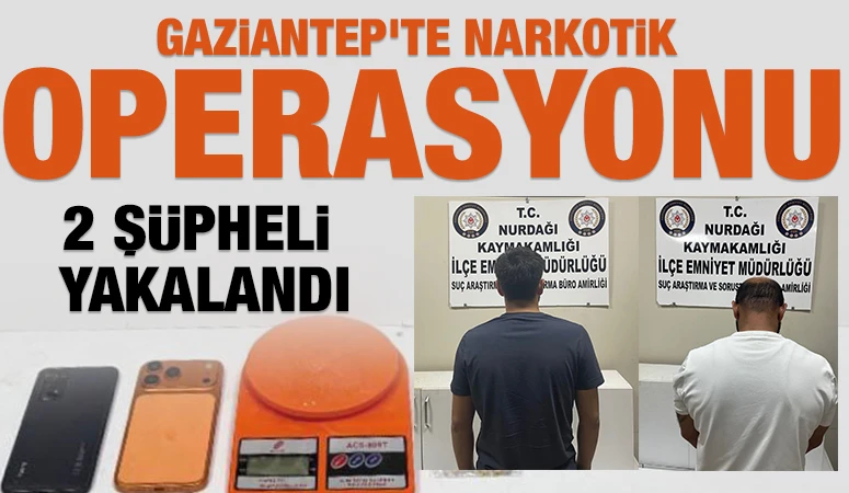 Gaziantep&rsquo;te narkotik operasyonu