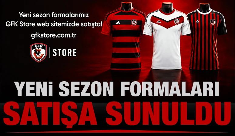 YENİ SEZON FORMALARI SATIŞA SUNULDU