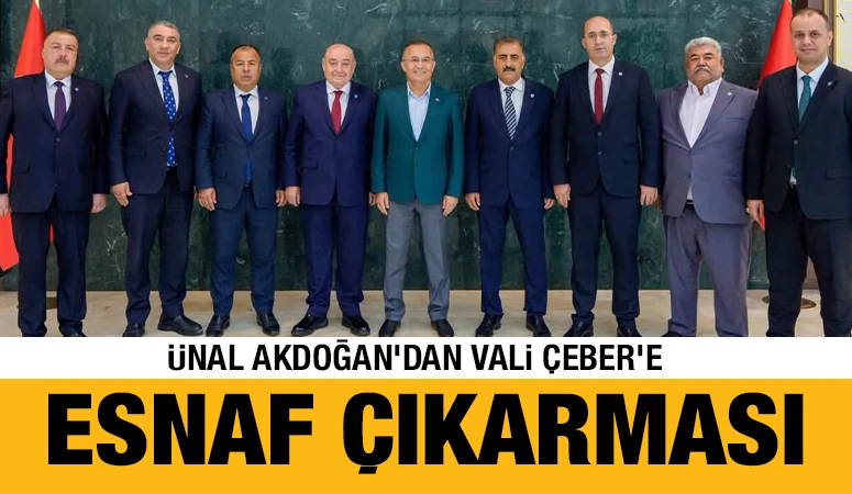 Ünal Akdoğan’dan Vali Çeber’e Esnaf Çıkarması