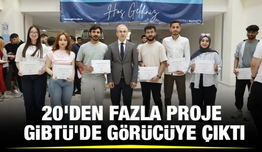 20'den fazla proje GİBTÜ’de görücüye çıktı