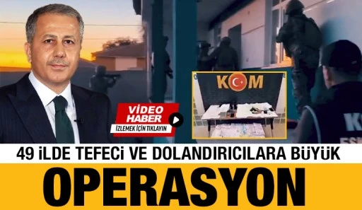 49 İlde Tefeci ve Dolandırıcılara B&uuml;y&uuml;k Operasyon: 115 Ş&uuml;pheli Yakalandı