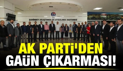 Ak Parti’den GAÜN çıkarması!