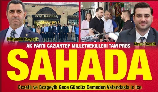AK Parti Gaziantep Milletvekilleri Tam Pres Sahada
