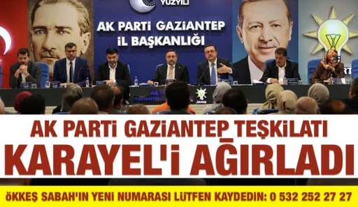 AK Parti Gaziantep Teşkilatı, Karayel’i Ağırladı