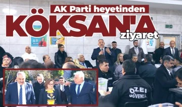 AK Parti heyetinden Köksan'a ziyaret 
