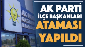 AK Parti İlçe Başkanları ataması yapıldı 