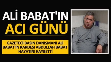 Ali Babat'ın acı günü