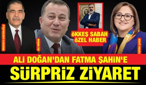 ALİ DOĞAN'DAN FATMA ŞAHİN'E S&Uuml;RPRİZ ZİYARET
