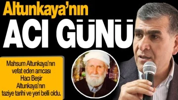 Altunkaya’nın acı günü