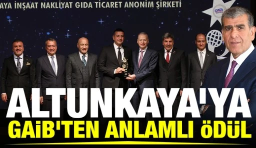 Altunkaya&rsquo;ya GAİB&rsquo;ten Anlamlı &Ouml;d&uuml;l