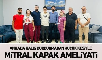 ANKA’da kalbi durdurmadan küçük kesiyle mitral kapak ameliyatı