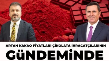 Artan kakao fiyatları çikolata ihracatçılarının gündeminde