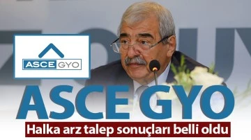 ASCE GYO halka arz talep sonuçları belli oldu