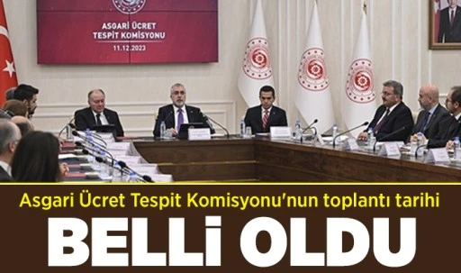Asgari Ücret Tespit Komisyonu'nun toplantı tarihi belli oldu