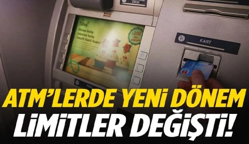ATM&rsquo;lerde Yeni D&ouml;nem: Limitler Değişiyor