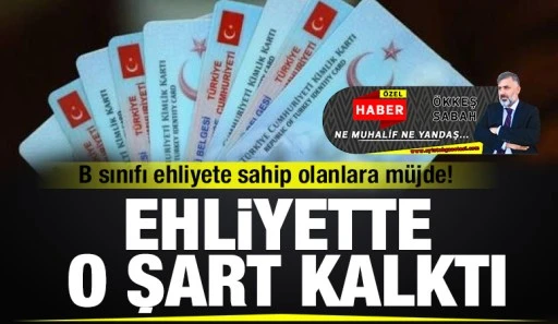 B sınıfı ehliyete sahip olanlara müjde! 