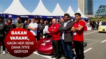 BAKAN VARANK: GAÜN HER SENE DAHA İYİYE GİDİYOR