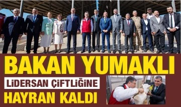 Bakan Yumaklı Lidersan Çiftliğine Hayran Kaldı