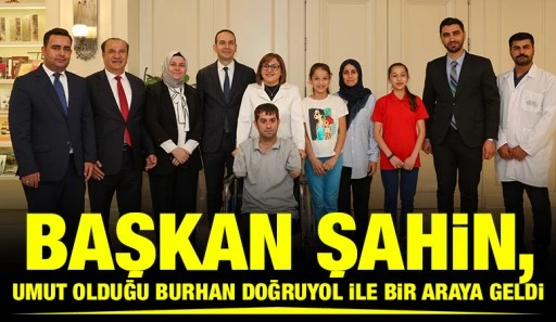 BAŞKAN ŞAHİN, UMUT OLDUĞU BURHAN DOĞRUYOL İLE BİR ARAYA GELDİ