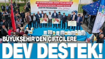 BÜYÜKŞEHİR’DEN ÇİFTÇİLERE DEV DESTEK! 