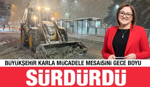 B&Uuml;Y&Uuml;KŞEHİR KARLA M&Uuml;CADELE MESAİSİNİ GECE BOYU S&Uuml;RD&Uuml;RD&Uuml;