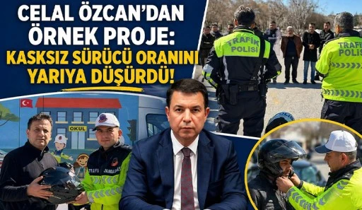 Celal &Ouml;zcan&rsquo;dan &Ouml;rnek Proje: Kasksız S&uuml;r&uuml;c&uuml; Oranını Yarıya D&uuml;ş&uuml;rd&uuml;!
