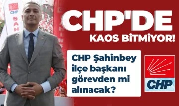 CHP'DE KAOS BİTMİYOR! 