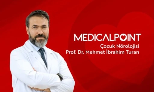 &Ccedil;ocuk ve Ergenlerde N&ouml;rolojik Sorunlara Uzman Yaklaşım