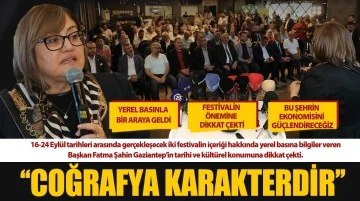  ‘’COĞRAFYA KARAKTERDİR’’