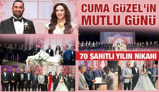 CUMA G&Uuml;ZEL'İN MUTLU G&Uuml;N&Uuml;