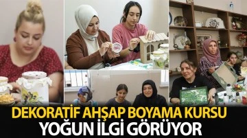 DEKORATİF AHŞAP BOYAMA KURSU YOĞUN İLGİ GÖRÜYOR