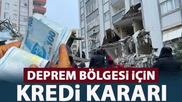 Deprem bölgesi için kredi kararı  