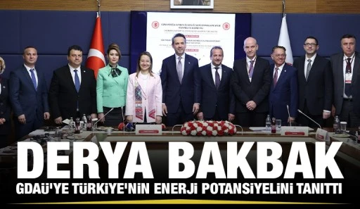 Derya Bakbak, GDAÜ’ye Türkiye’nin enerji potansiyelini tanıttı