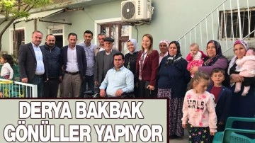 DERYA BAKBAK GÖNÜLLER YAPIYOR