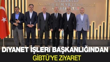 Diyanet İşleri Başkanlığından GİBTÜ’ye ziyaret