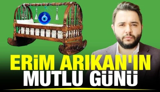 Erim Arıkan'ın mutlu günü