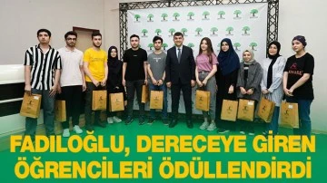 FADILOĞLU, DERECEYE GİREN ÖĞRENCİLERİ ÖDÜLLENDİRDİ