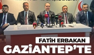 Fatih Erbakan Gaziantep’te