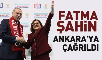 Fatma Şahin Ankara’ya çağrıldı