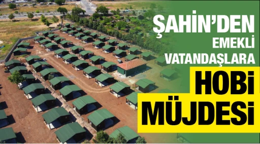 Fatma Şahin’den Emekli Vatandaşlara Hobi Bahçesi Müjdesi