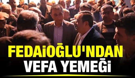 Fedaioğlu'ndan vefa yemeği