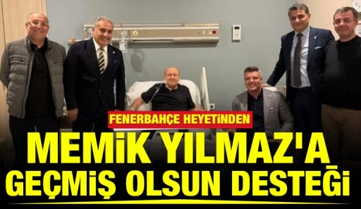 Fenerbah&ccedil;e Heyetinden Memik Yılmaz&rsquo;a Ge&ccedil;miş Olsun Desteği